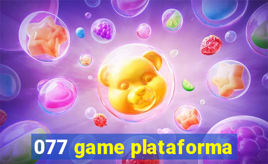 077 game plataforma